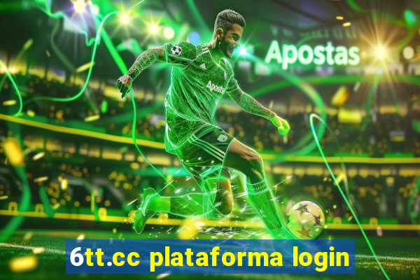 6tt.cc plataforma login